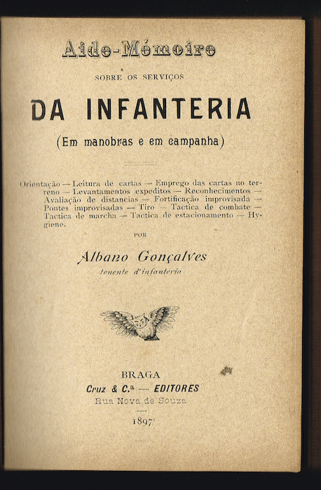 AIDE-M�MOIRE SOBRE OS SERVI�OS DA INFANTERIA (em manobras e em campanha)